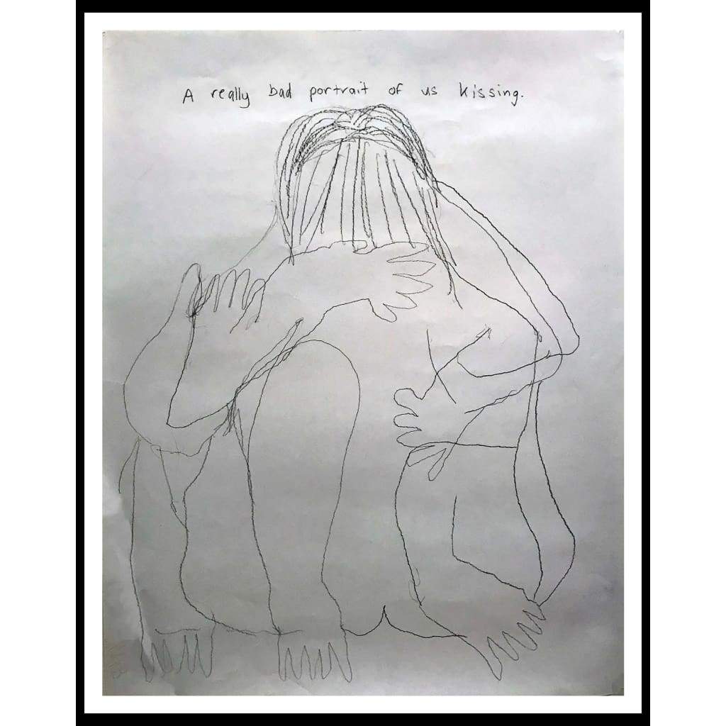 A Really Bad Portrait of Us Kissing - The Curators